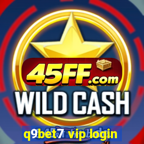 q9bet7 vip login